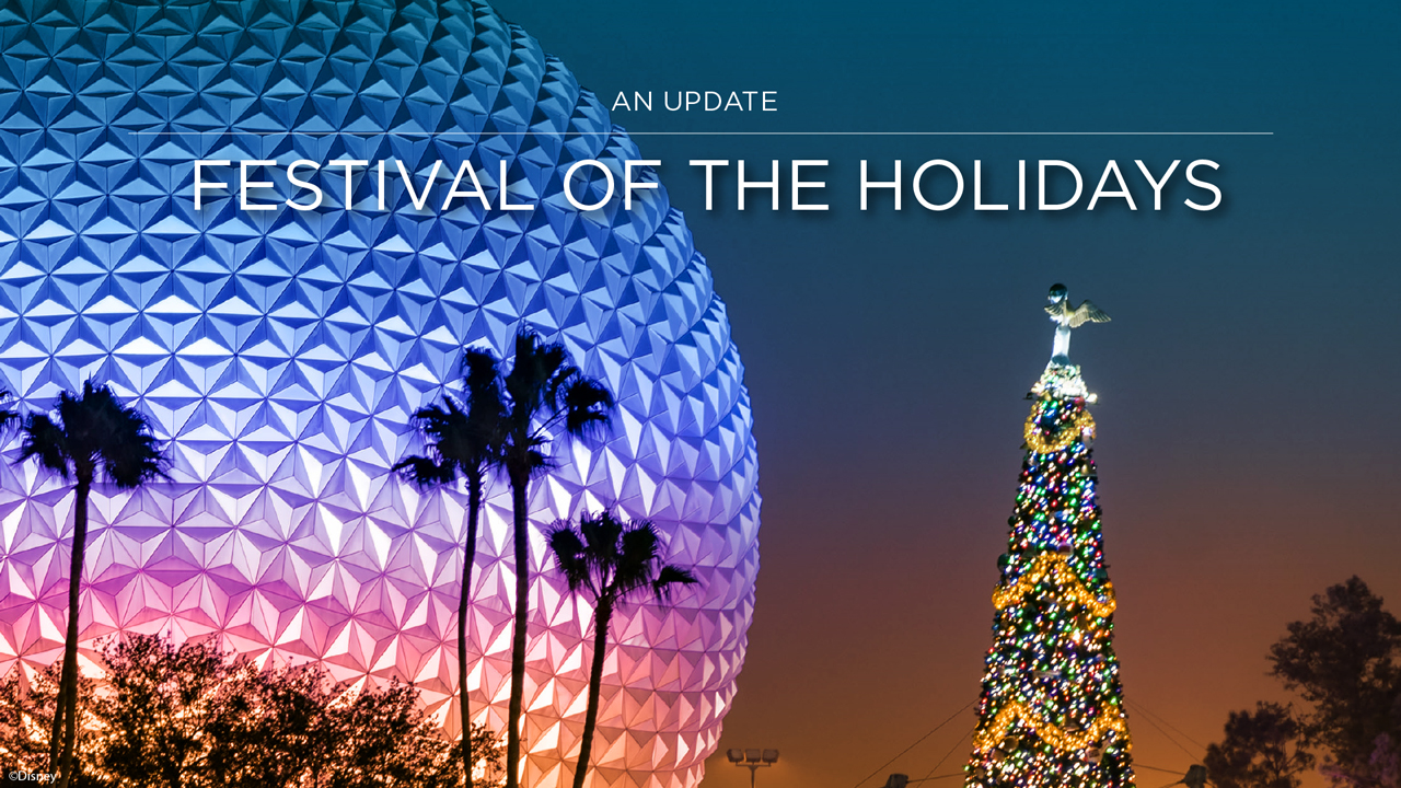 Taste of EPCOT Festival of the Holidays Coming soon To The Magic And